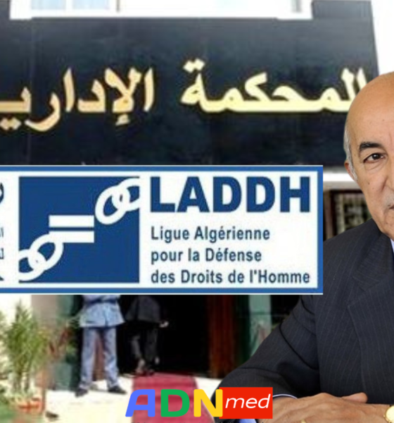 ALGERIE : LA LIGUE DE DEFENSE DES DROITS DE L’HOMME OFFICIELLEMENT DISSOUTE