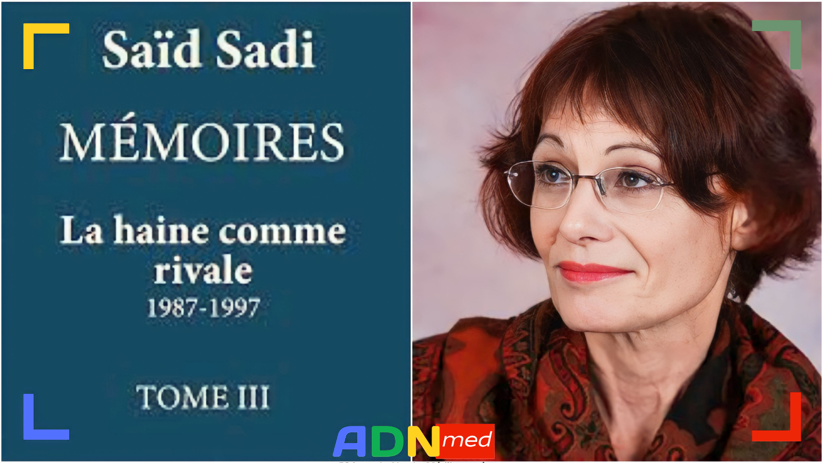 Compte rendu de lecture : Saïd Sadi : Mémoires. La haine comme rivale. 1987-1997. Tome III. Paris : Editions Altava, janvier 2023. Par jeanne Fouet*