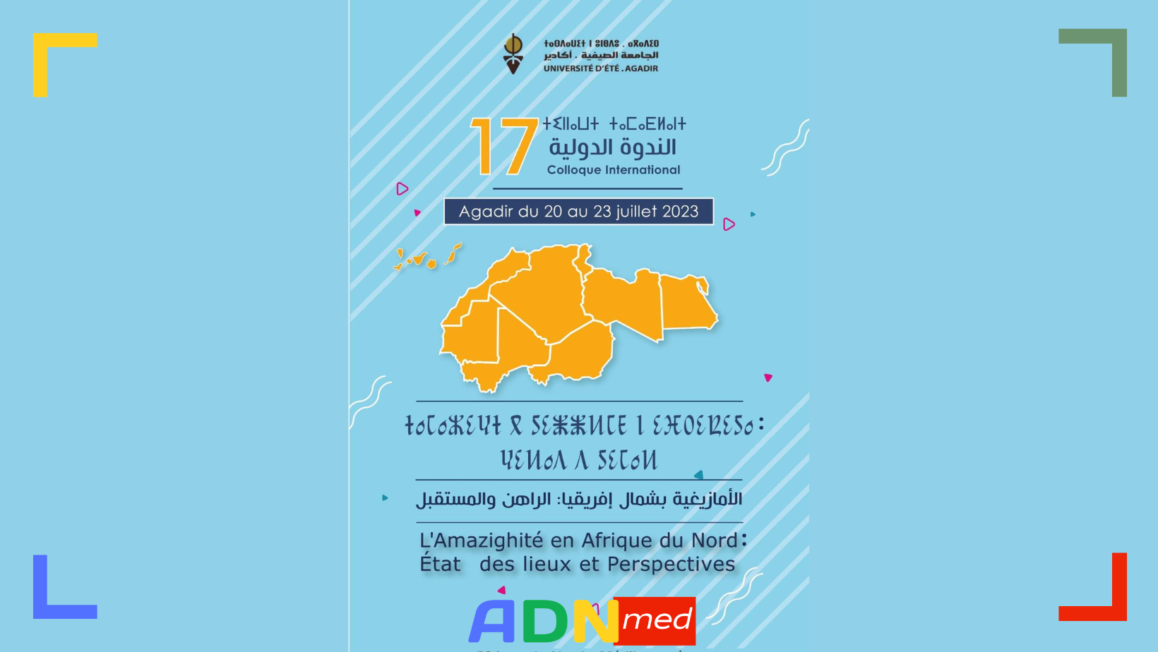 Universités d’été sur la question amazigh. Agadir : pôle de constance et de qualité